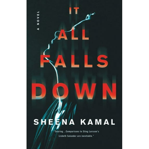 It All Falls Down: A Novel