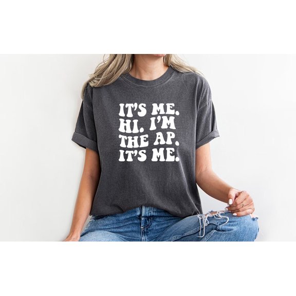 It Ap Assistant Principal Version Teacher Day T-Shirt All Size S-3XL