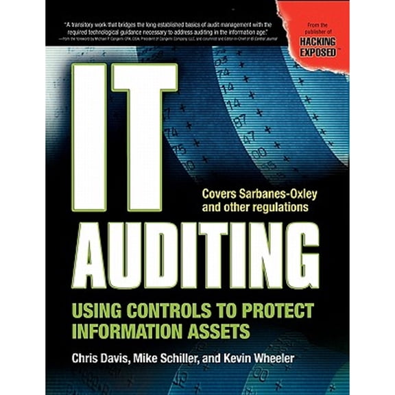 Pre-Owned It Auditing: Using Controls to Protect Information Assets (Paperback) 0072263431 9780072263435