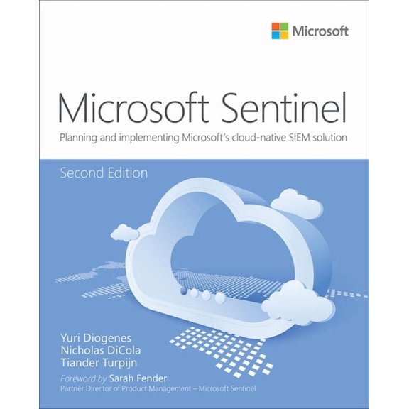 It Best Practices - Microsoft Press Microsoft Azure Sentinel: Planning and Implementing Microsoft's Cloud-Native Siem Solution, (Paperback)