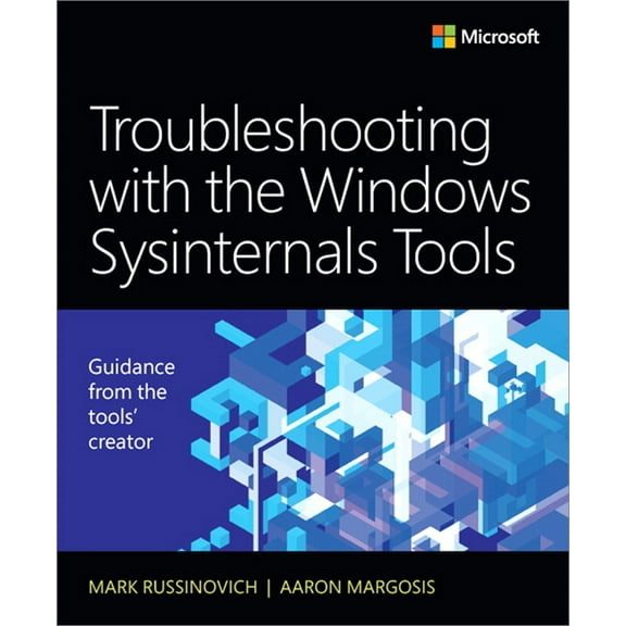 It Best Practices - Microsoft Press Troubleshooting with the Windows Sysinternals Tools, (Paperback)