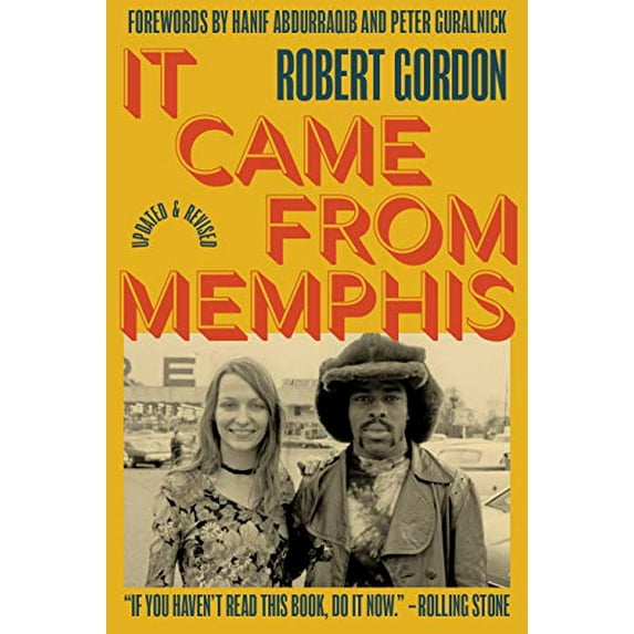 Pre-Owned It Came from Memphis: Updated and Revised (Paperback) 1733350152 9781733350150