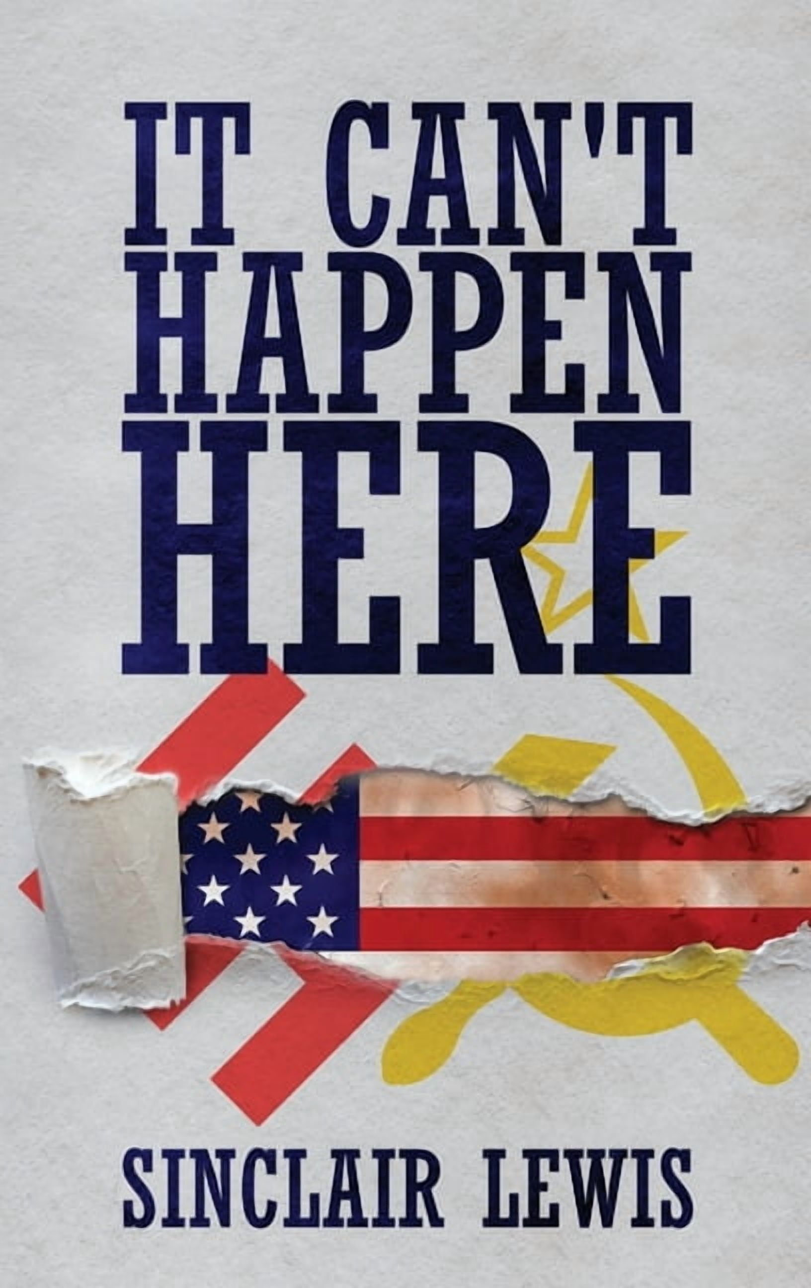 It Can't Happen Here, (Hardcover) - Walmart.com