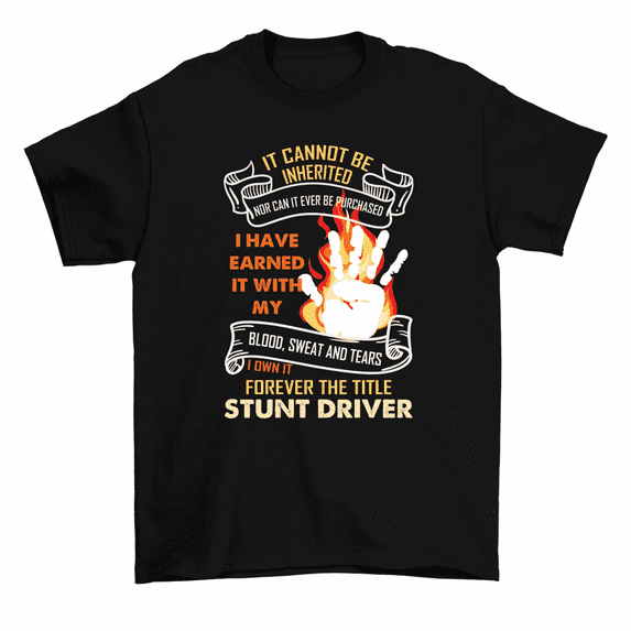 It Cannot Be Inherited Stunt Driver Racing Gift T-Shirt Men