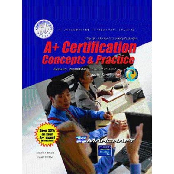 Pre-Owned It Certification: A+ Certification Stand Alone Text (Edition 4) (Hardcover)