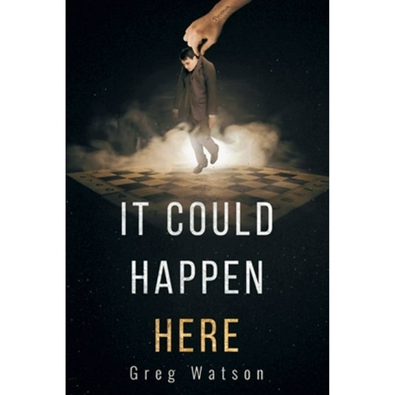 Pre-Owned It Could Happen Here (Paperback) 1732470456 9781732470453