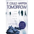 thumbnail image 1 of Pre-Owned It Could Happen Tomorrow Paperback, 1 of 1