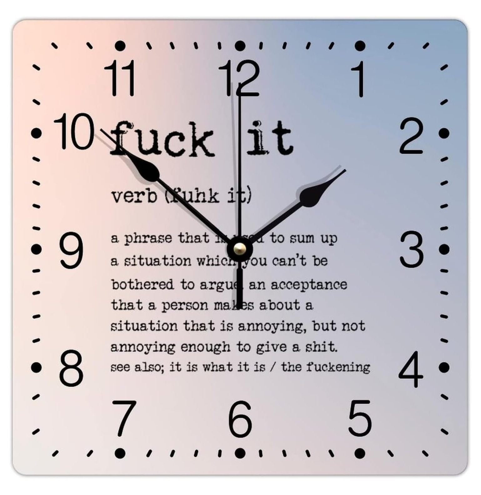 It Definition PVC Wall Clock Spiritual Sayings Square Frameless Clocks