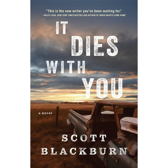 It Dies with You, (Hardcover)