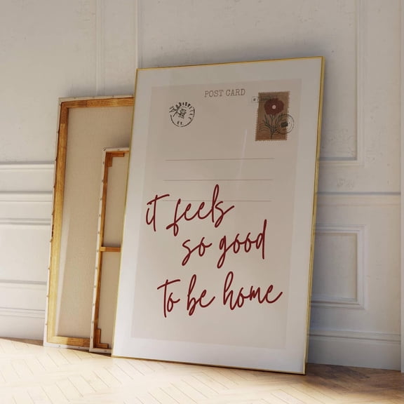 It Feels So Good To Be Home Retro Print Wall Art Decor, Unframed Paper Print Size 8x12