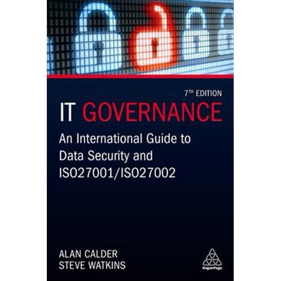 Pre-Owned It Governance: An International Guide to Data Security and ISO 27001/ISO 27002, (Paperback)