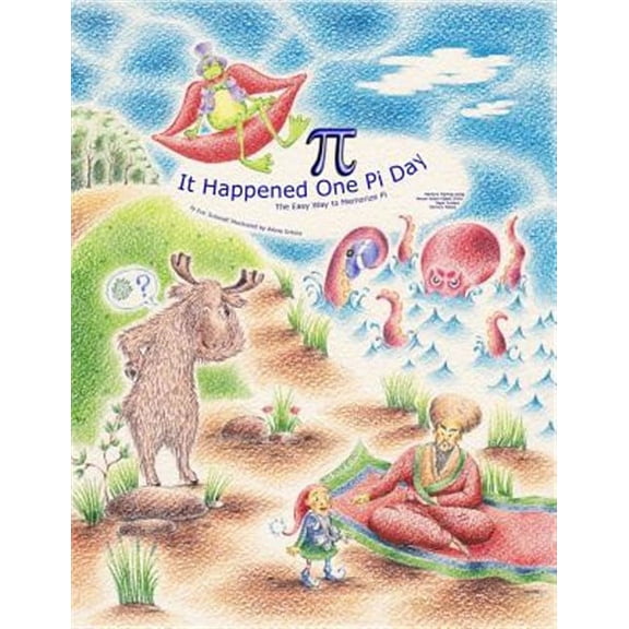 It Happened One Pi Day: The Easy Way to Memorize Pi (Paperback)