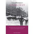 thumbnail image 1 of Pre-Owned It Happened in Connecticut (It Happened in Series) Paperback, 1 of 1