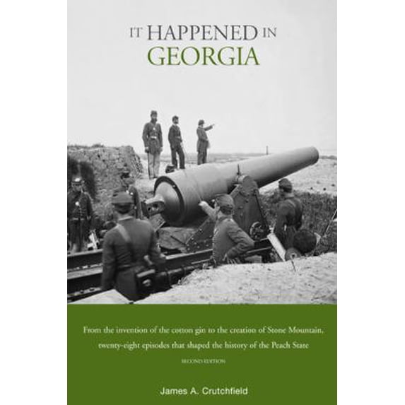 Pre-Owned It Happened in Georgia (Paperback) 0762744839 9780762744831