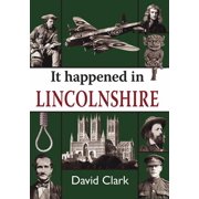 It Happened in Lincolnshire, Paperback