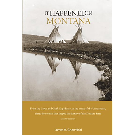 Pre-Owned It Happened in Montana (It Happened In Series) (Paperback) 0762745681 9780762745685