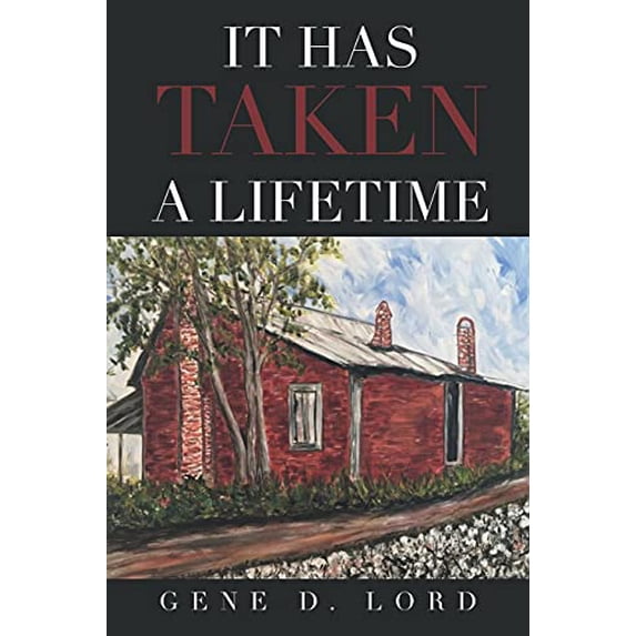 Pre-Owned It Has Taken A Lifetime Paperback