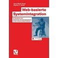 thumbnail image 1 of It Im Unternehmen Web-Basierte Systemintegration: So ÃberfÃ¼hren Sie Bestehende Anwendungssysteme in Eine Moderne Webarchitektur, (Paperback), 1 of 1