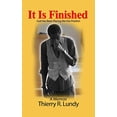 thumbnail image 1 of Pre-Owned It Is Finished: God Has Been Placing Me Into Position A Memoir Paperback, 1 of 1