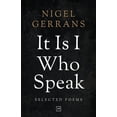 thumbnail image 1 of It Is I Who Speak: Selected Poems, (Paperback), 1 of 1