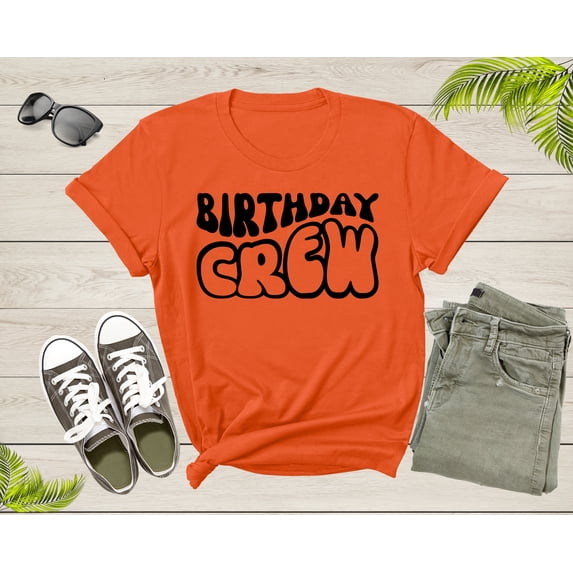 It Is My Birthday Crew Squad Gift Boy Girl Sister Brother T-Shirt Birthday Present T Shirt for Men Women Kids Boys Girls Graphic Tshirt