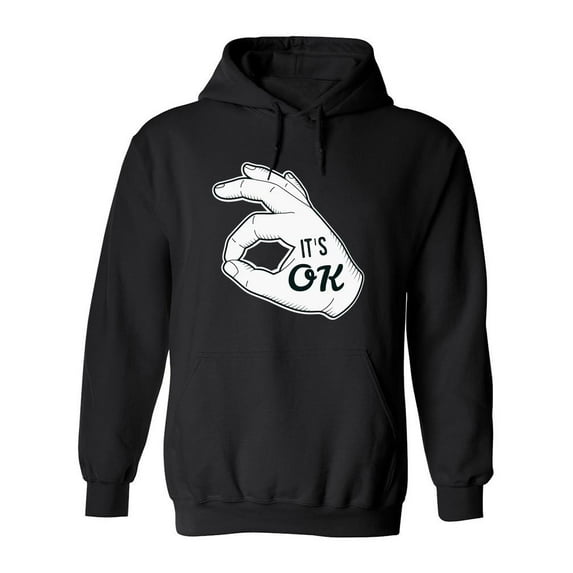 It Is Ok Hoodie Men -Image by Shutterstock, Male Small