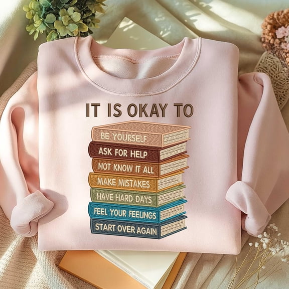 It Is Okay To Embroidery Design, Mental Health Quotes Embroidery File, Motivational Machine Embroidery, 6 Sizes, Positive Vibes Gift