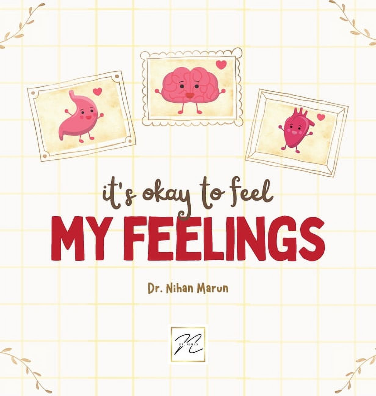 It is Okay to Feel My Feelings, (Hardcover) - Walmart.com