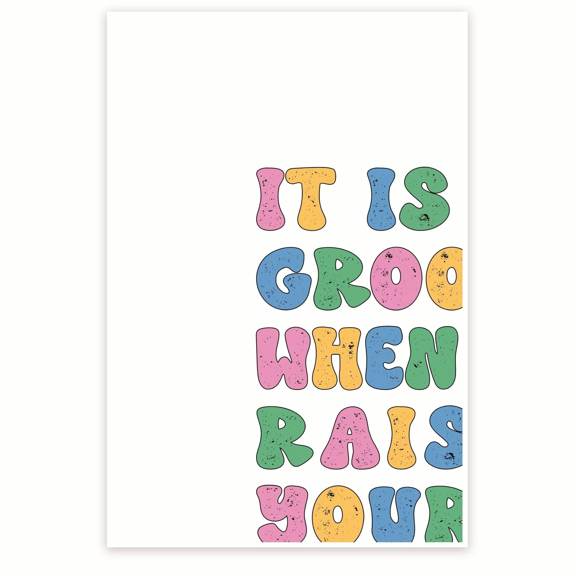 It Is So Groovy When You Raise Your Hand Poster - Funny Classroom ...