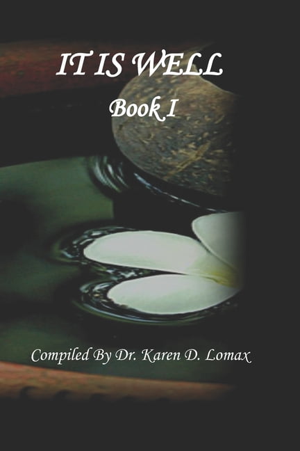 It Is Well : Book 1 (Paperback)