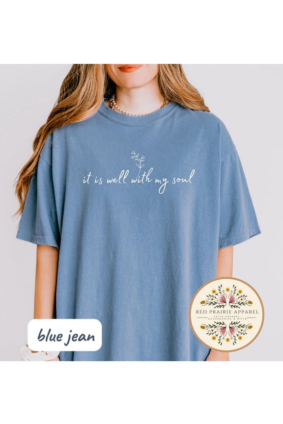 It Is Well With My Soul Christian Clothes Boho Merch Church Crew Jesus T-Shirt