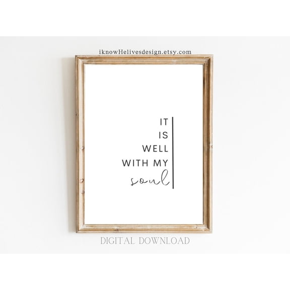 It Is Well With My Soul Christian Wall Art Modern Scripture Print Bible Verse Decor Minimalist Boho Faith Hymn Minimal Unframed Paper Print