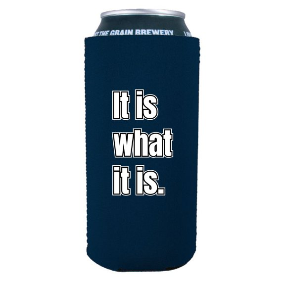 It Is What It Is 16 oz. Can Coolie (Navy Blue)
