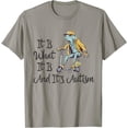 thumbnail image 1 of It Is What It Is And It'S Autism - Autism Frog T-Shirt All Size S-5XL, 1 of 4