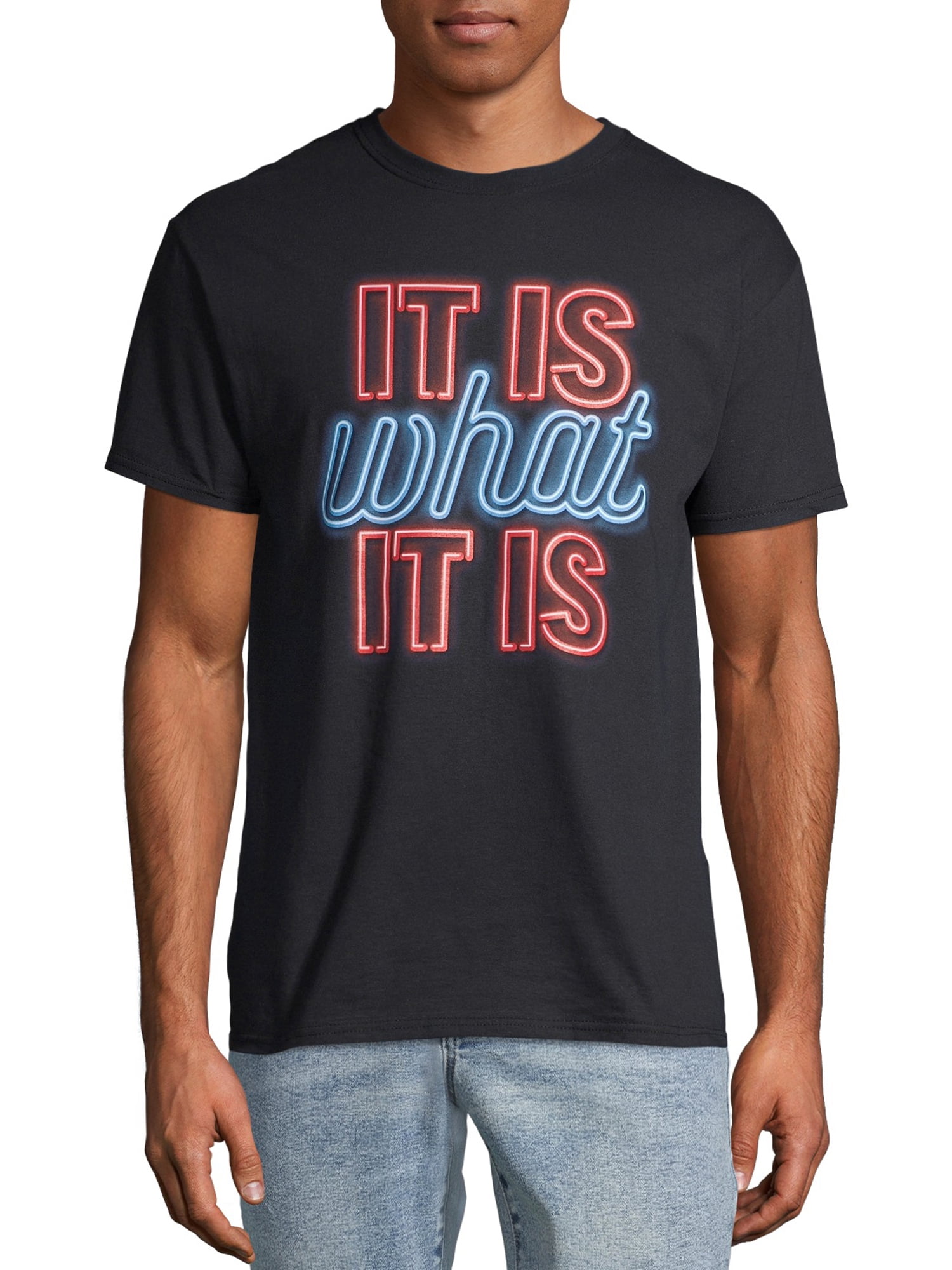 It Is What It Is T-Shirt It Is What It Is T-Shirt