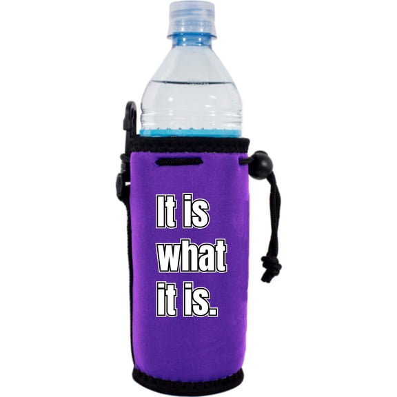 It Is What It Is Water Bottle Coolie (Purple)