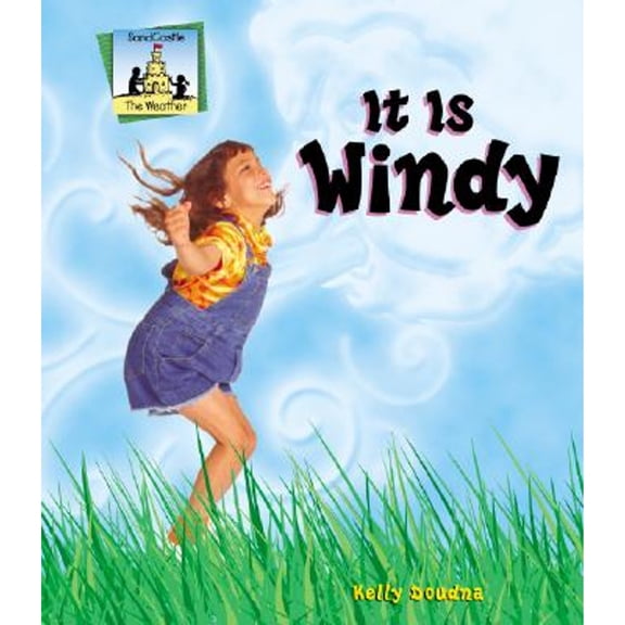 Pre-Owned It Is Windy (Hardcover 9781577657781) by Kelly Doudna