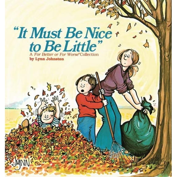Pre-Owned It Must Be Nice to Be Little (Paperback) 0836211138 9780836211139
