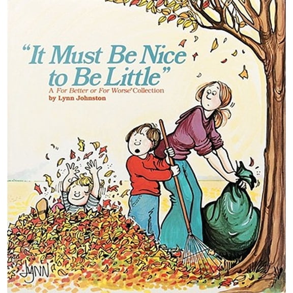Pre-Owned It Must Be Nice to Be Little (Paperback) 0836211138 9780836211139