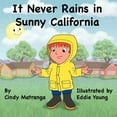 thumbnail image 1 of It Never Rains in Sunny California, (Paperback), 1 of 1