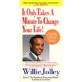 thumbnail image 1 of Pre-Owned It Only Takes a Minute to Change Your Life!: A Motivational and Inspirational Revolution That Will Show You How to Release the Power Within You (Unknown) 0312961103 9780312961107, 1 of 1