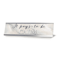 thumbnail image 1 of It Pays To Be Calm, Watercolor Silver Frame, Desk Sign (2x8“), 1 of 3