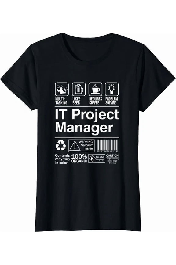 It Project Manager Product Label Gift T-Shirt