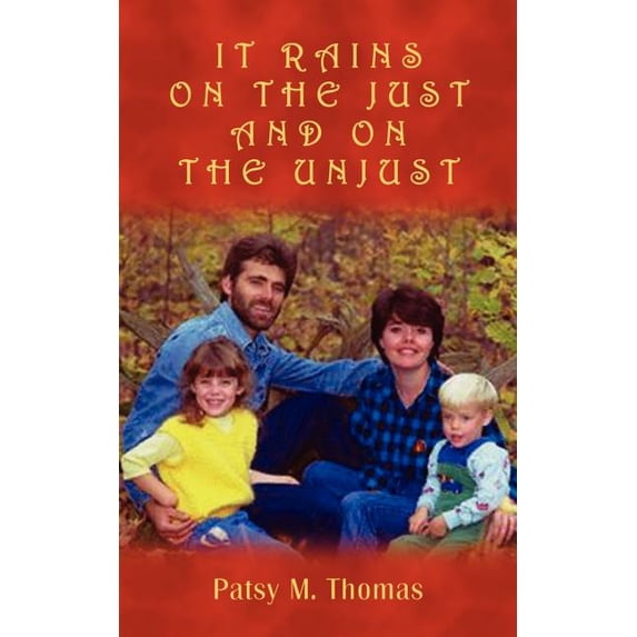 It Rains on the Just and on the Unjust