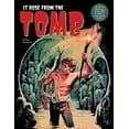 thumbnail image 1 of It Rose from the Tomb: Celebrating the 20th Century's Best Horror Comics, (Paperback), 1 of 1