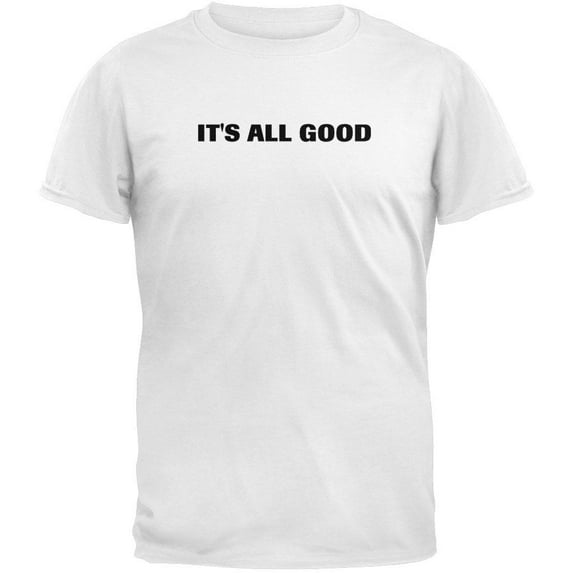 It'S All Good - XX Large