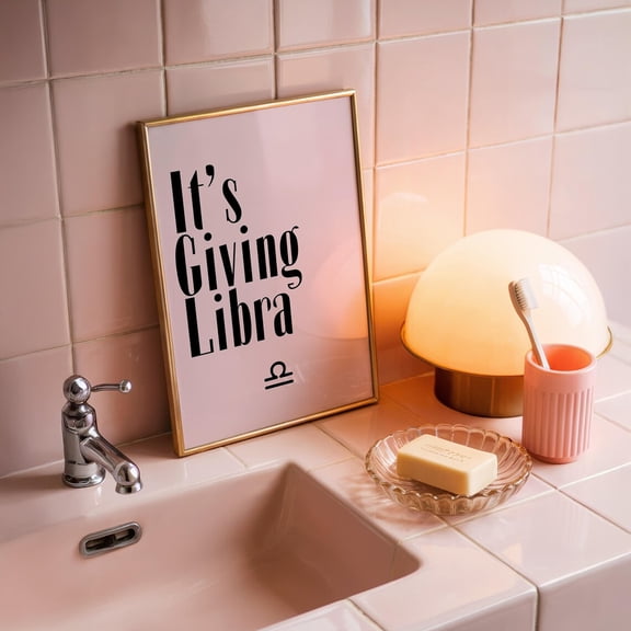 It'S Giving Libra Zodiac Sun Sign Wall Art Poster, Unframed Size 12x18