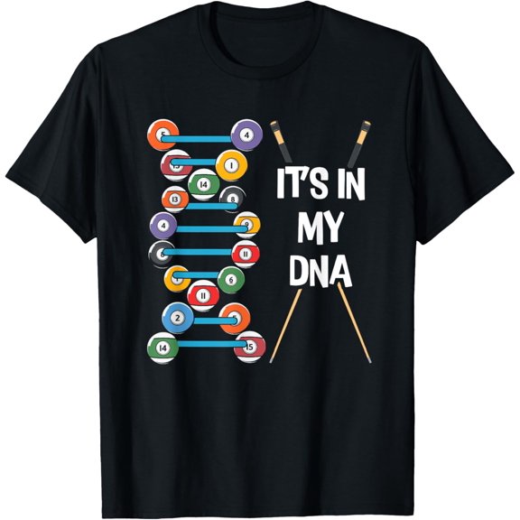 It'S In My-Dna Pool Billiard Snooker Pool Player Athlete T-ShirtMen and women, White Black T-shirt, size: Extra large S-1206XL