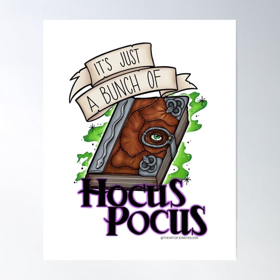 It’S Just A Bunch Of Hocus Pocus Poster Wall Art, Modern Wall Decor For Living Room Bedroom, 12x18 UNFRAMED
