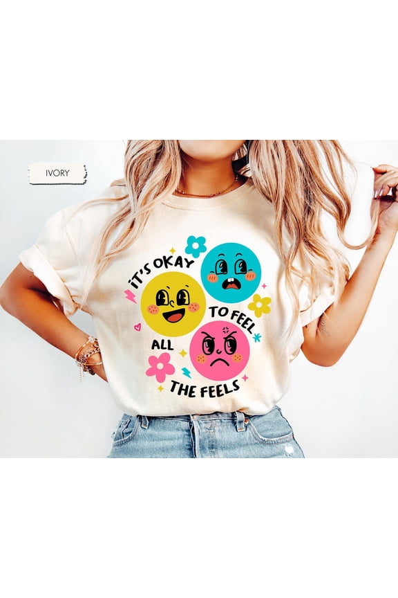 It'S Okay To Feel All The Feels Shirt, Sped Teacher Shirt, Bcba Shirt, Speech Therapy, School Counselor, Teacher Gift